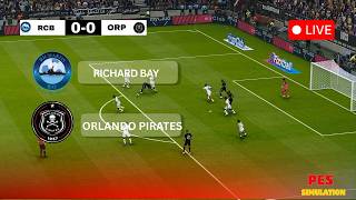 🔴 Orlando Pirates vs Richards Bay ⚽ | Betway Premiership 2026| PES 21 Simulation Gameplay