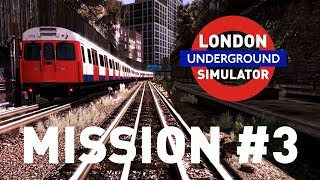 Mission 3 - Maintenance (London Underground Simulator)