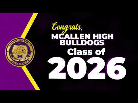 McAllen High School Graduation 2026 | McAllen ISD