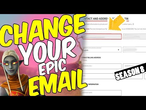 How to Change your Epic Games Email / Fortnite Email - New ...