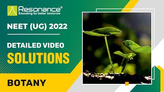 NEET (UG) 2022 (Exam Date: 17 July) | Q101 - Q150 | Detailed Video Solutions of Botany Paper