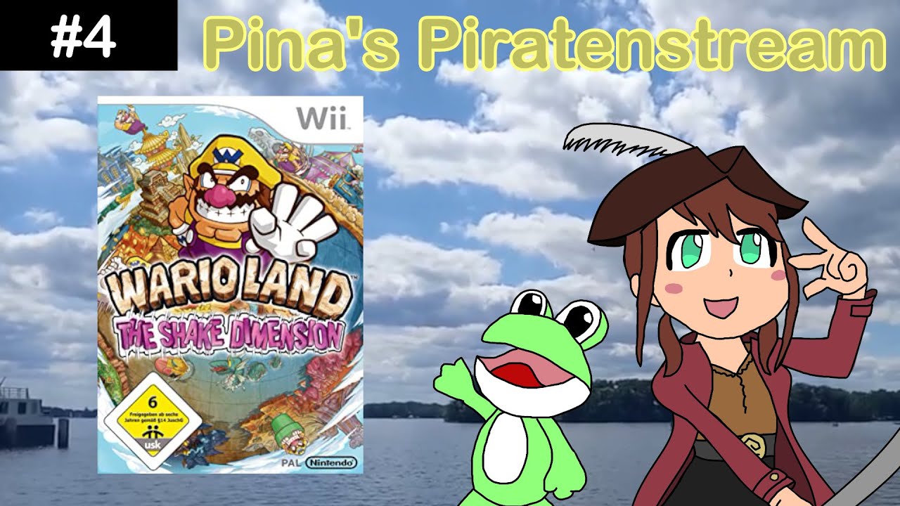 Pina's Piratenstream #4 -  Wario Land The Shake Dimension