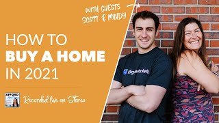 Scott Trench & Mindy Jenson: How to Buy a Home in 2021 | Afford Anything Live on Stereo (Audio-Only)