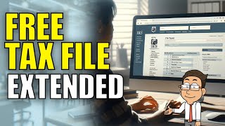 Save Money on Taxes with IRS Free File: Extended Free Tax Filing