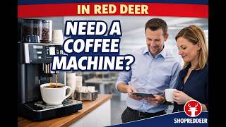 Coffee Machine Rental Red Deer 2026 | Flexible Solutions for Any Workplace