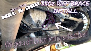 350Z Diff brace Install - Subscriber sent us a diff brace!!