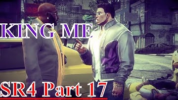 Saints row 4 re-elected walkthrough gameplay part 17- KING ME