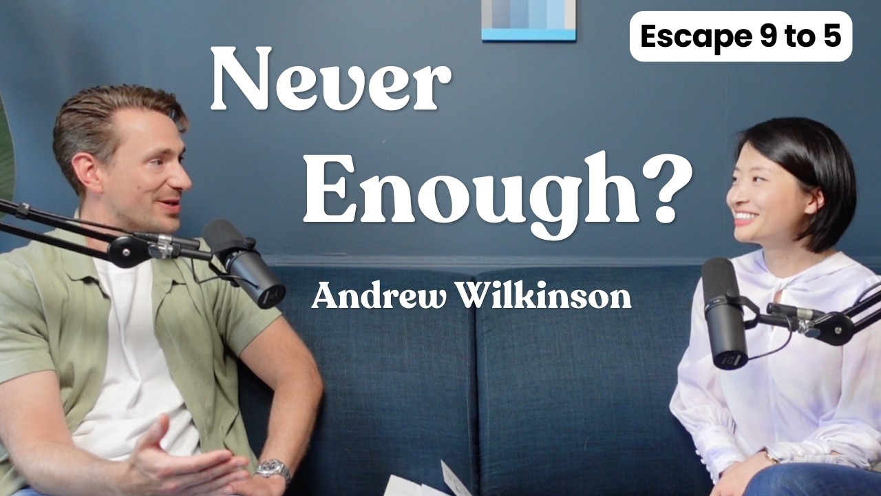 Andrew Wilkinson on Escape 9 to 5, official video thumbnail