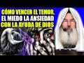 Javier Palacios Celorio 2021  ✝️ Cómo Vencer El Temor, El Miedo La Ansiedad Con La Ayuda De Dios 🕊️