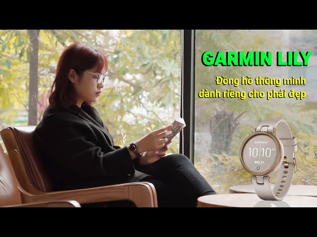 Garmin Lily - Tinh tế, thời trang, phong cách