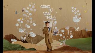 Công Tử Văn Thơ - MONO (Album MỸ ĐIỆU CA - Track No.05)