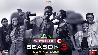 BEHIND THE SCENES_ WHEN I TURN 🔞 SEASON 3 (LIFE AFTER 🔞)_ COMING UP SERIES #wheniturn18 #wheniget18