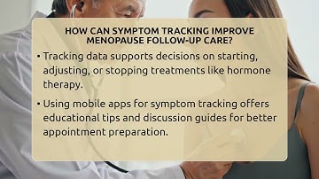 How Can Symptom Tracking Improve Menopause Follow-up Care? - Menopause Support Network