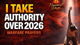 Start 2026 With This Prayer to Have the Best Year | Prophetic Declaration For The New Year
