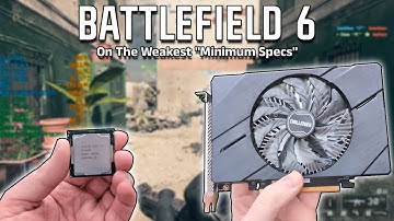 Can You Really Play Battlefield 6 With The "Minimum System Requirements"?