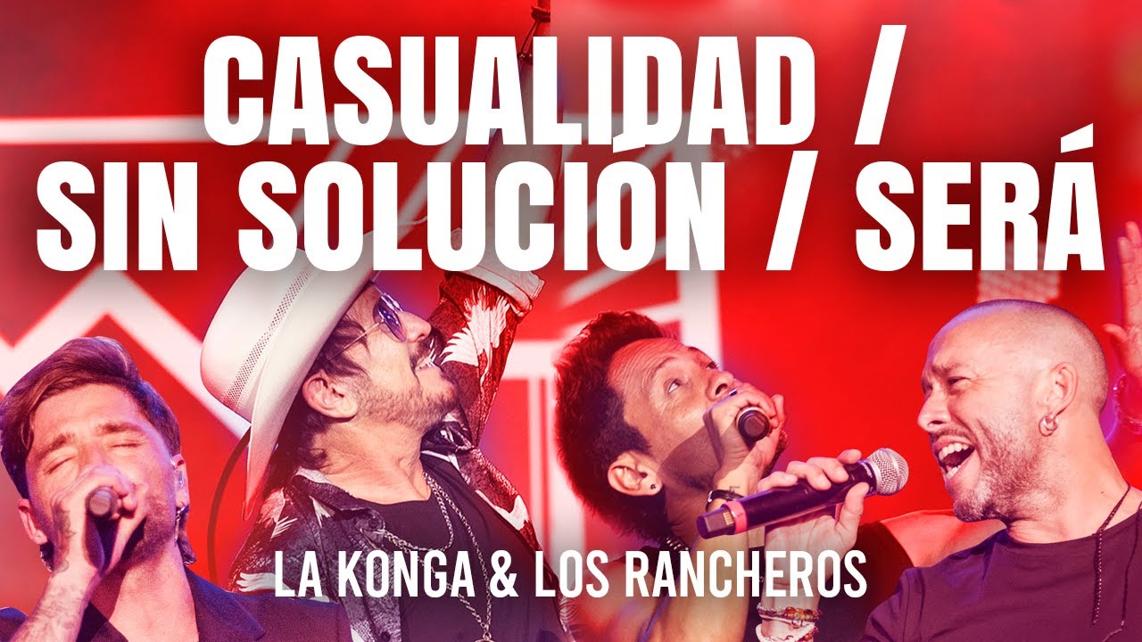 La K'onga & Los Rancheros - Casualidad / Sin Solución / Será (En Vivo Estadio Vélez)