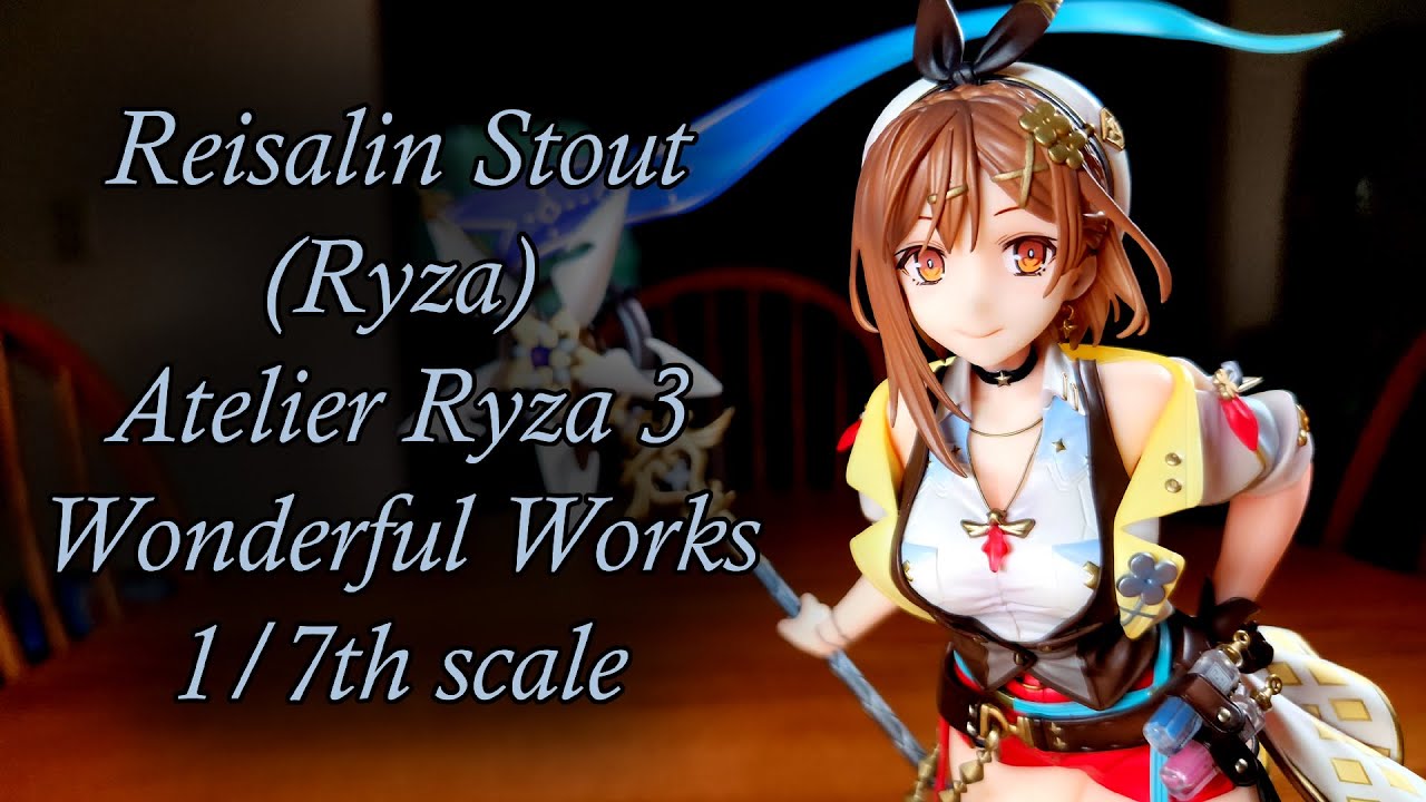 Ryza (Reisalin Stout) Figure Unboxing - YouTube