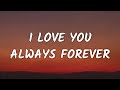 Betty Who - I Love You Always Forever (Lyrics) (From To All The Boys: Always and Forever)