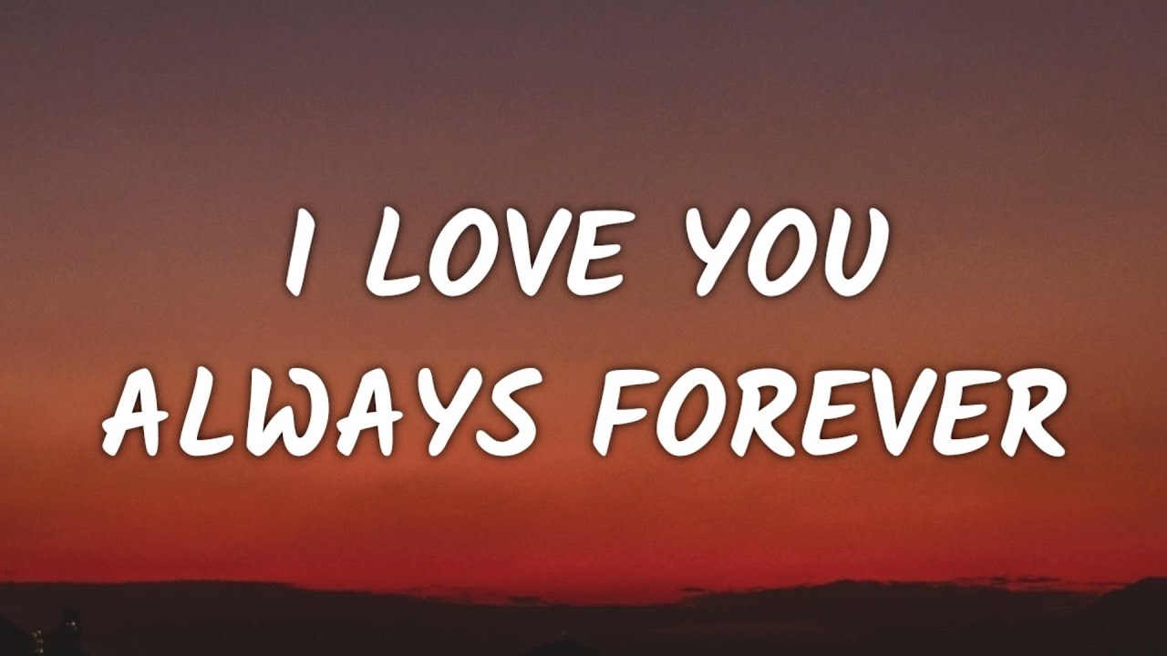 Betty Who   I Love You Always Forever Lyrics From To All The Boys Always and Forever