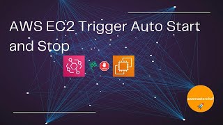 Auto Start &amp; Stop EC2 Instance at a Specific Time Using AWS EventBridge by awsmasterchef