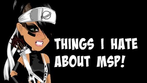 things i hate about msp