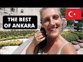24 Hours in ANKARA: Turkey's BEAUTIFUL CAPITAL!