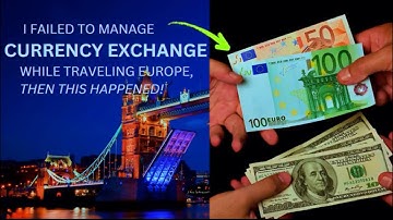 21 Currency Exchange Tips in Europe in 2024
