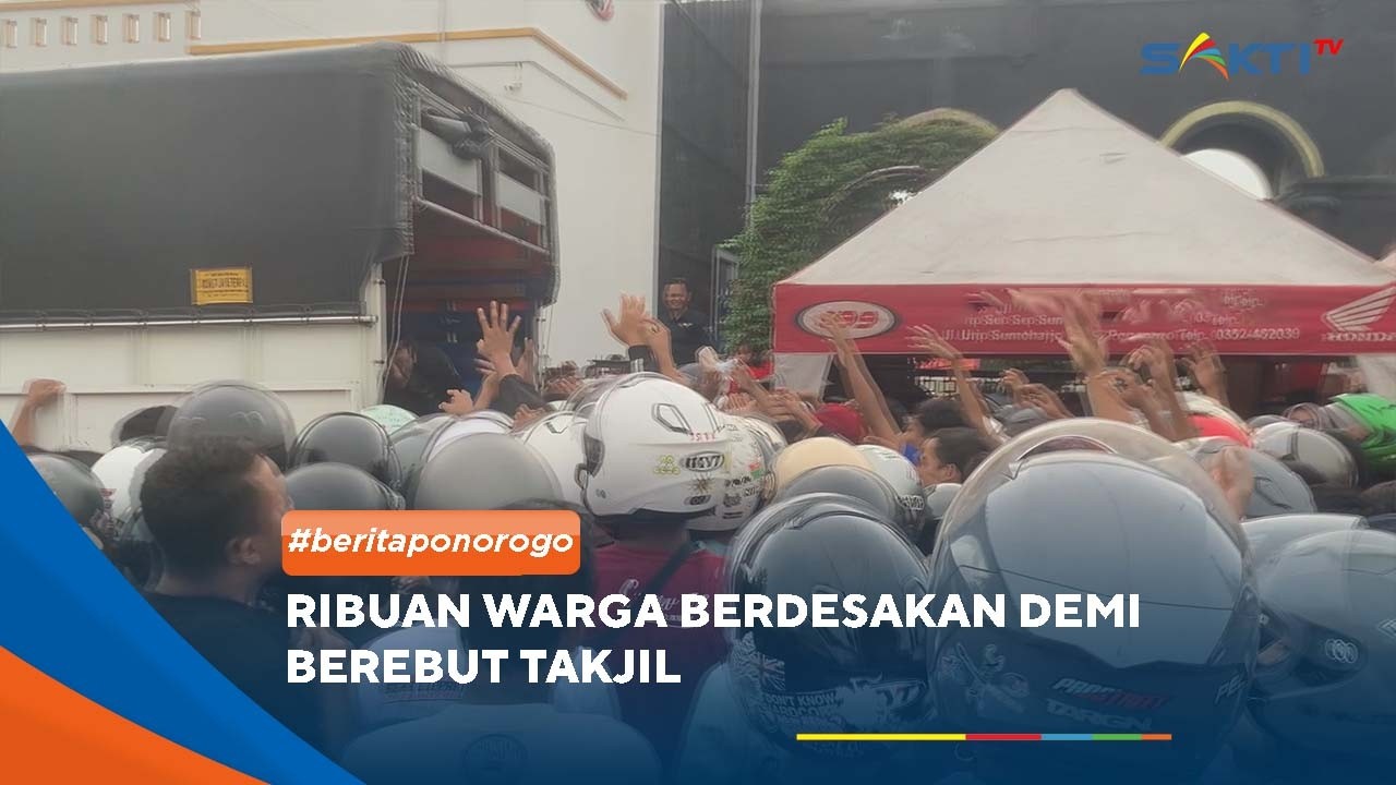 PONOROGO - Ribuan Warga Berdesakan Demi Berebut Takjil