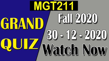 MGT211 Grand Quiz Solution | 30 Dec Fall 2020 |  MGT211 Grand Quiz Solved | AM Knowledge Official