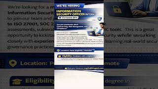 Cybersecurity Internship 2026 | Information Security Intern Hiring | #cyberengineer Remote/Hybrid