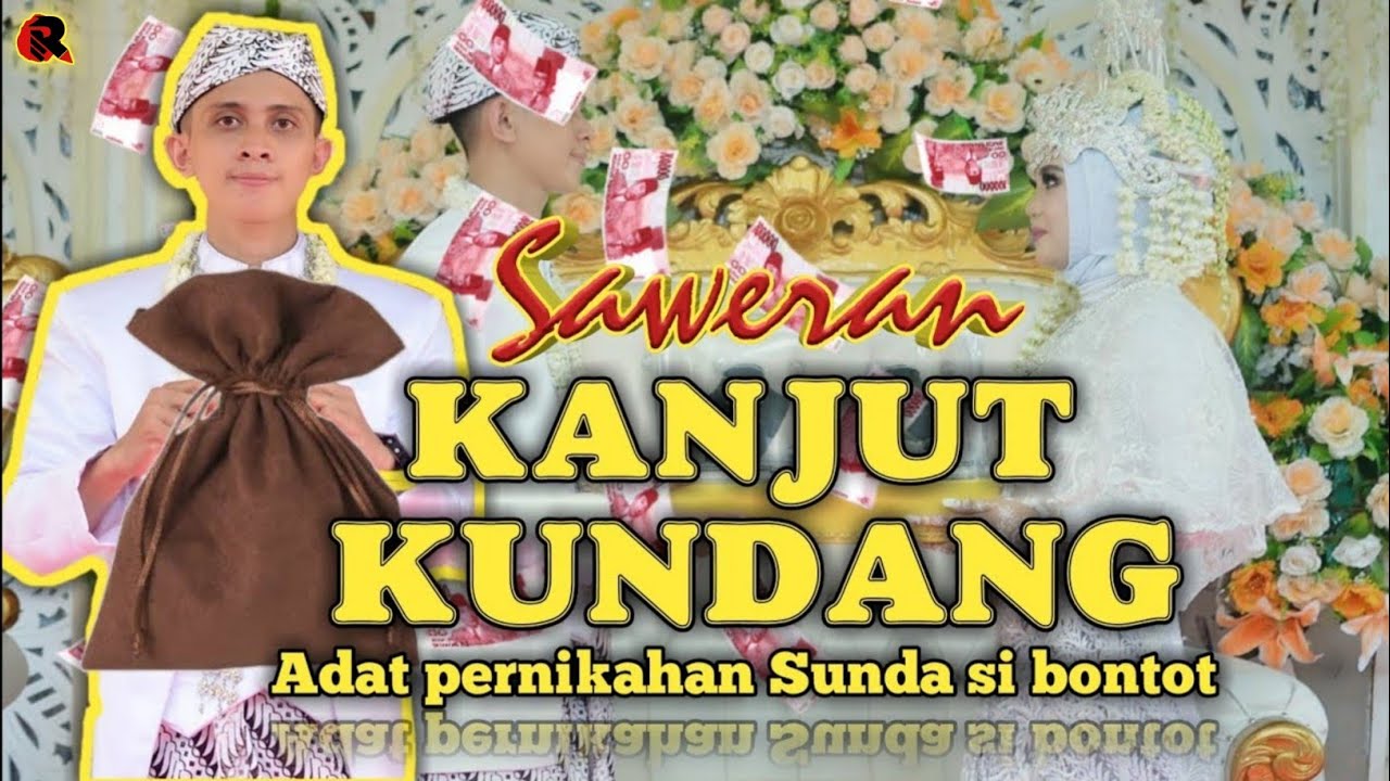 Adat Ngaleupaskeun kanjut kundang adat pernikahan sunda sawer kanjut