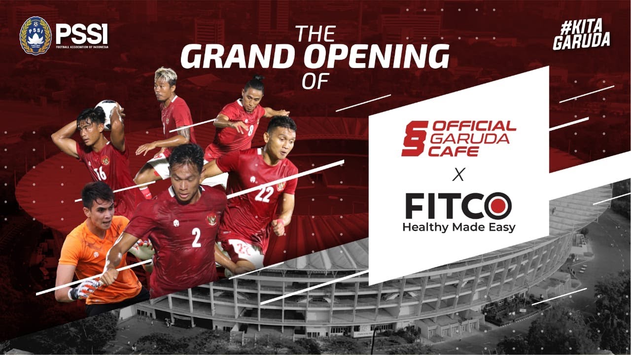 Live Stream FITCO - The Grand Opening Of Official Garuda Cafe
