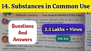 9th Std - Science - Chapter 14 Substances in common use answers exercise - Maharashtra board - ssc