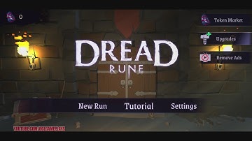 Dread Rune: Roguelike Dungeon Crawler - Tutorial Gameplay Android,ios