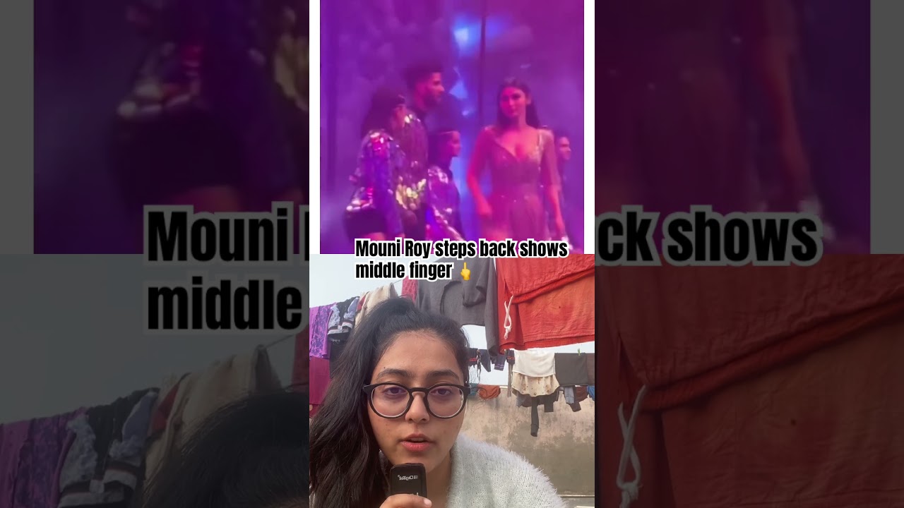Moni Roy’s Middle Finger Response: Shocking Stage Moment!