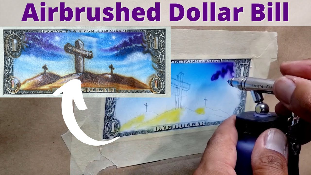 Airbrushed art on Real Dollar bill - Hilltop Crosses
