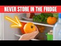 5 Foods You Should Never Store in the Refrigerator
