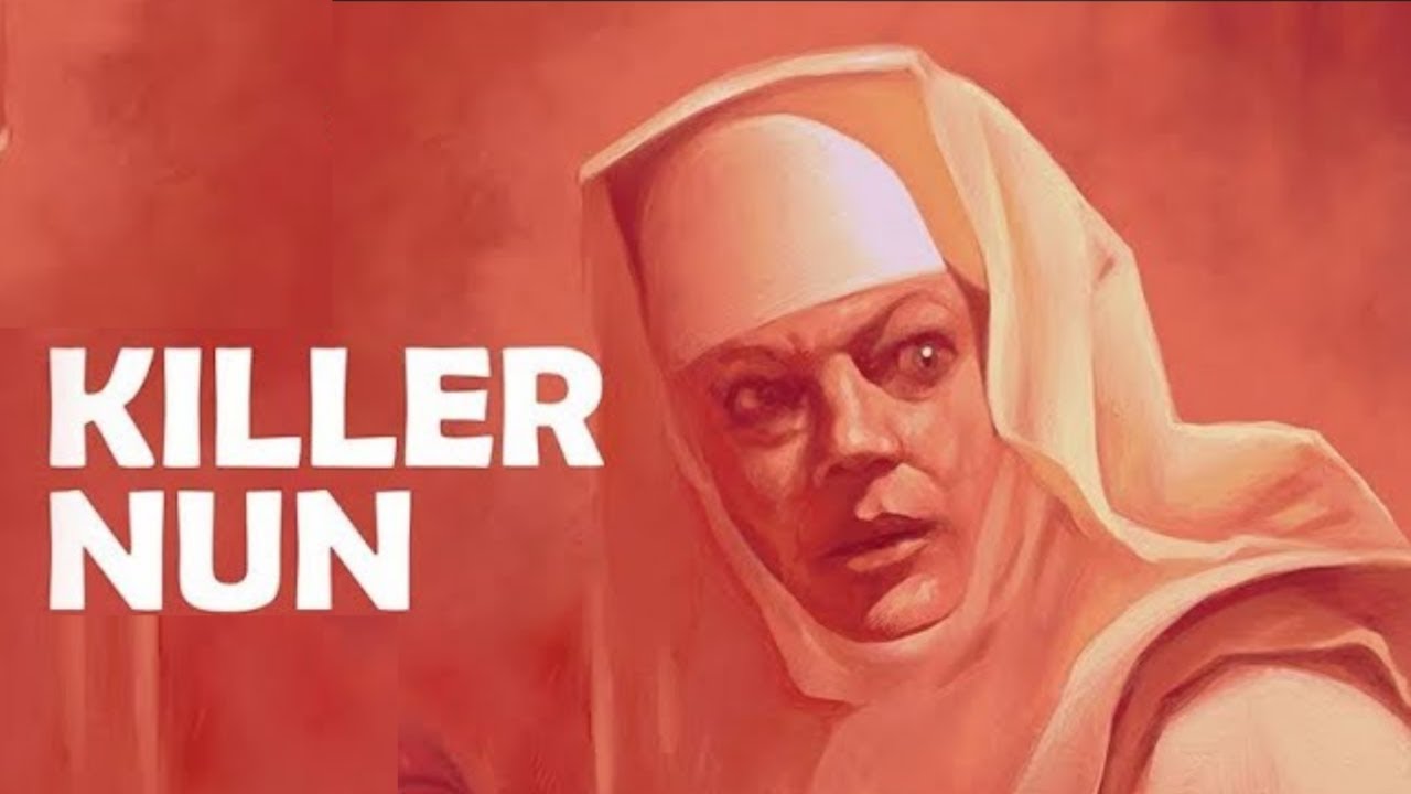 The Killer Nun