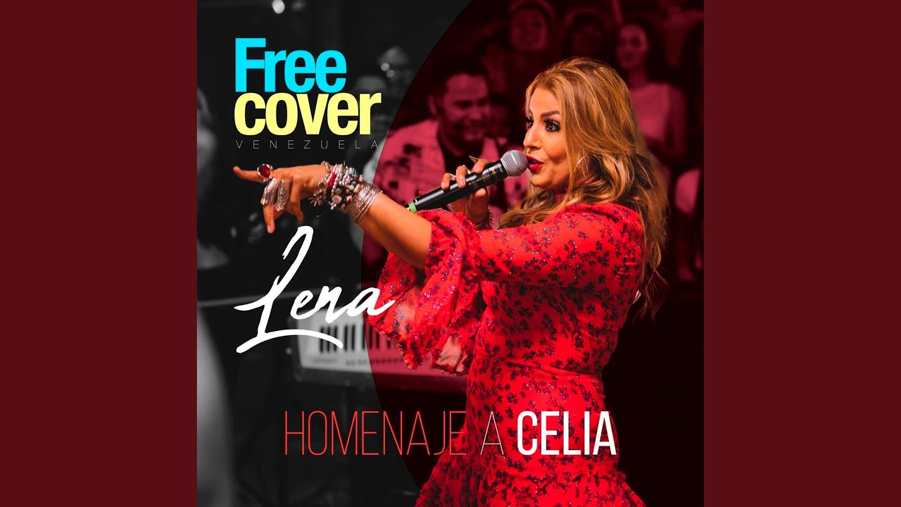 Lena: Homenaje a Celia