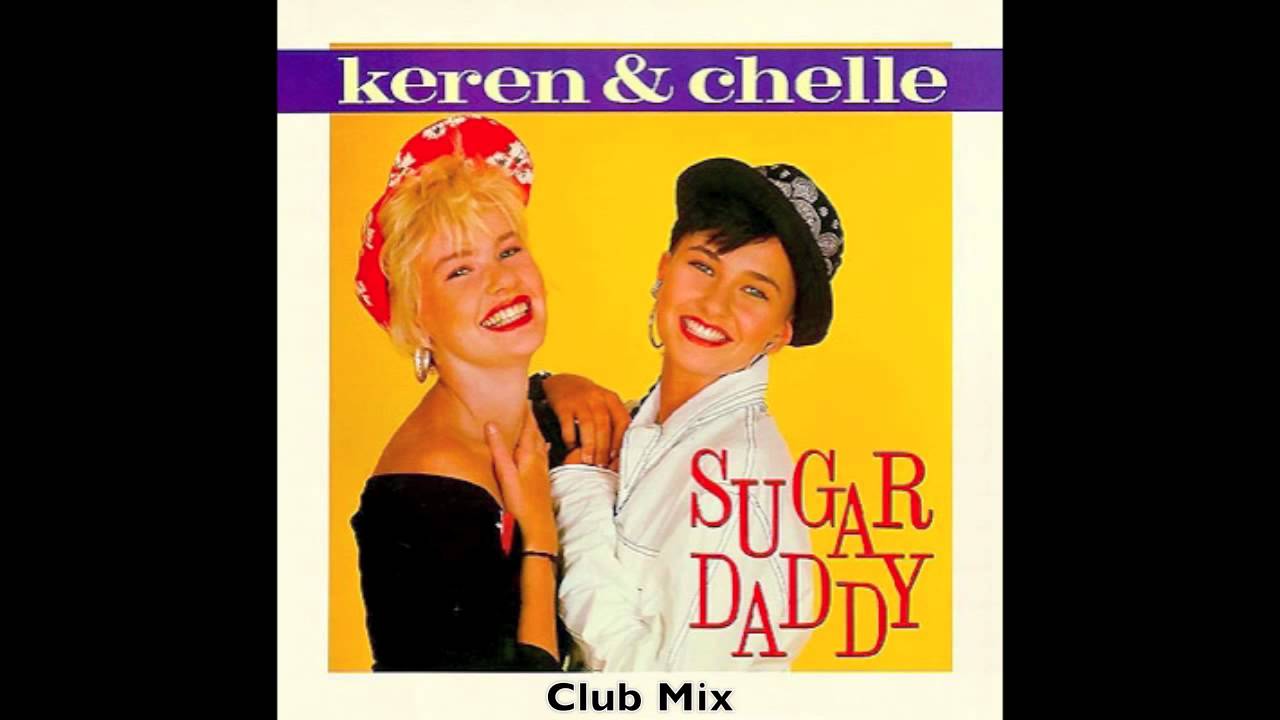 Keren & Chelle Sugar Daddy Mix) YouTube