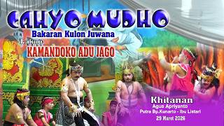 Ketoprak Cahyo  Mudho    Lakon   Kamandoko Adu Jago