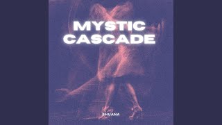 Mystic Cascade