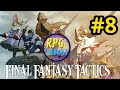 FINAL FANTASY TACTICS #08