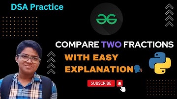 Compare two fractions | 21-06-2024 | gfg potd today | GFG Problem of the day #day85