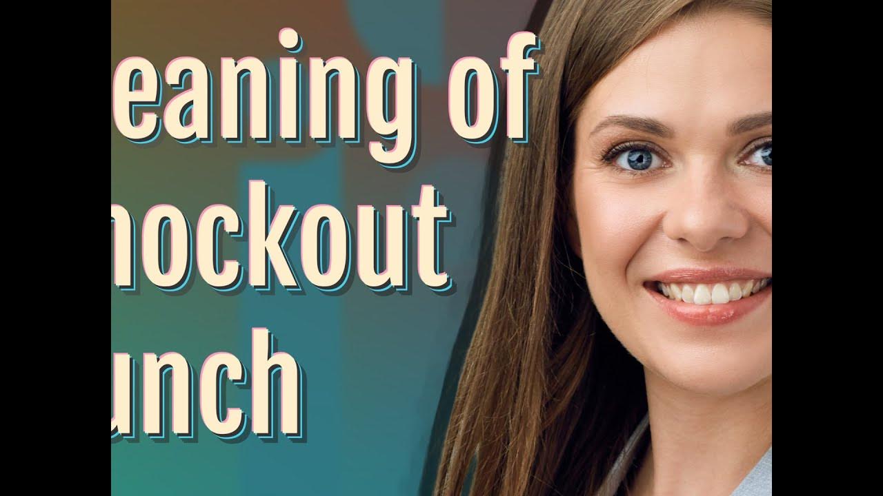 Knockout punch meaning of Knockout punch YouTube