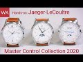 Hands-on: New Jaeger-LeCoultre Master Control Collection 2020