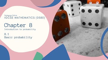 IGCSE Mathematics Coursebook (0580) 8.1 Basic Probability