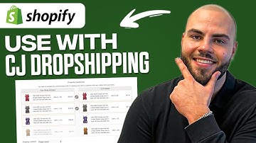 How To Use CJ Dropshipping With Shopify | Tutorial For Beginners