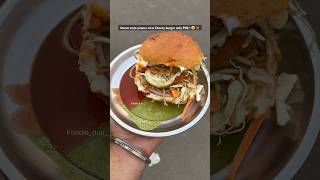 Burger only ₹90/-?✨| #shorts #burger #indianstreetfood #streetfood #viral #recipe #foodie #burgers
