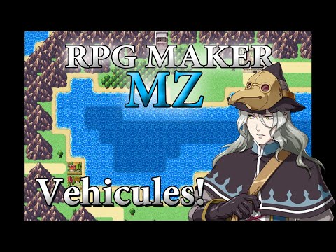 RPG Maker MZ Tutorial #26 - Vehicules!